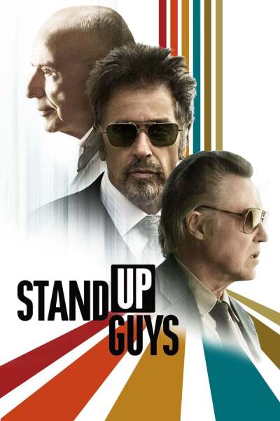 ადექით ბიჭებო / Stand Up Guys