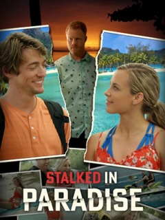 თვალთვალი  სამოთხეში / Stalked in Paradise