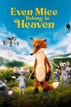 თაგვებიც კი ხვდებიან სამოთხეში / Even Mice Belong in Heaven