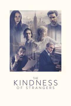 უცხოთა სიკეთე / The Kindness of Strangers