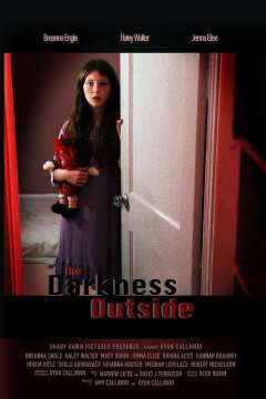 სიბნელე გარეთ / The Darkness Outside