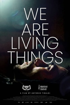 ჩვენ ვართ ცოცხალი ნივთები / We Are Living Things