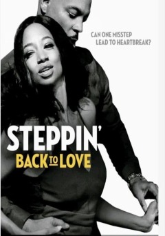 დაუბრუნდი სიყვარულს / Steppin' Back to Love