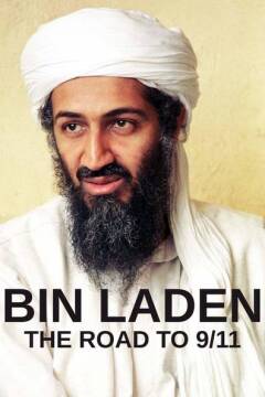 ბინ ლადენი: გზა 11 სექტემბრამდე / Bin Laden: The Road to 9/11