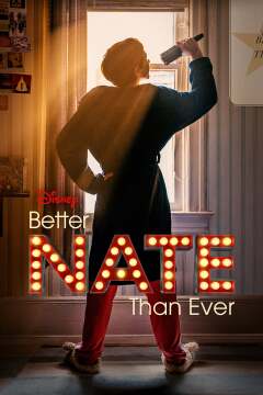უკეთესი ნეიტი, როგორც არასდროს / Better Nate Than Ever