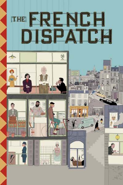 ფრანგული მაცნე / The French Dispatch