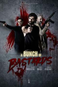 შეიარაღებული არამზადები / A Bunch of Bastards
