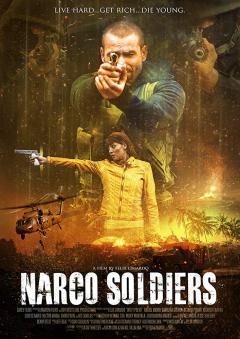 ნარკო ჯარისკაცები / Narco Soldiers