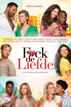 სიყვარულის დედაც / F*ck de liefde