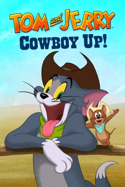 ტომი და ჯერი: კოვბოი წინ! / Tom and Jerry: Cowboy Up!
