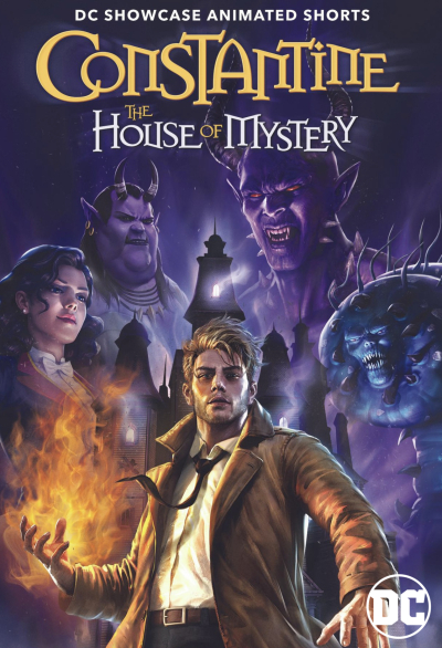DC ჩვენება: კონსტანტინი - იდუმალი სახლი / DC Showcase: Constantine - The House of Mystery