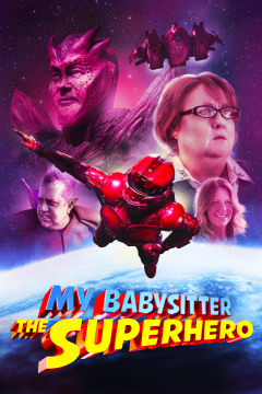 ჩემი ძიძა სუპერ გმირი / My Babysitter the Super Hero