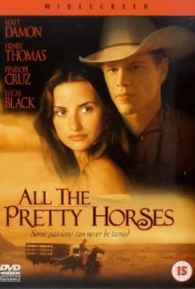 მოუთოკავი გულები / All the Pretty Horses