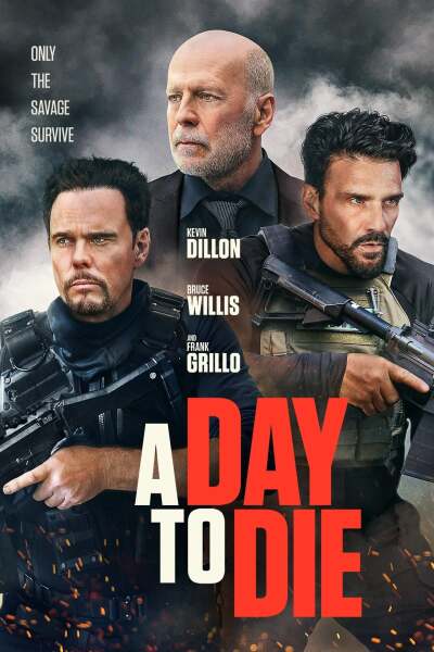 სიკვდილის დღე / A Day to Die