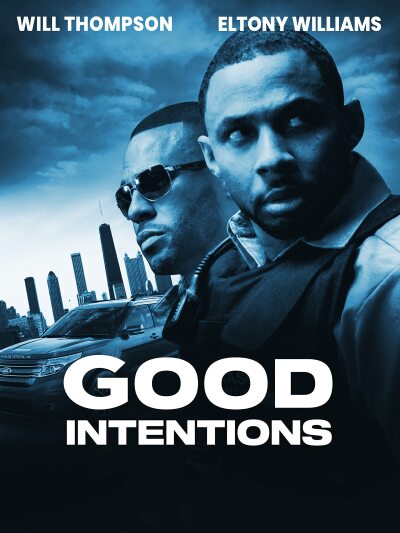 Good Intentions