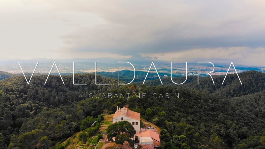 ვალდაურა: საკარანტინო კაბინა / Valldaura: A Quarantine Cabin