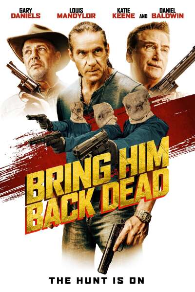 დააბრუნეთ იგი მკვდარი / Bring Him Back Dead