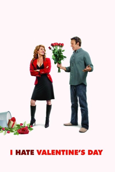 ვერ ვიტან ვალენტინის დღეს / I Hate Valentine's Day