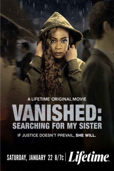 გაუჩინარებული: ვეძებ ჩემს დას / Vanished: Searching for My Sister
