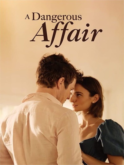 სახიფათო კავშირი / A Dangerous Affair