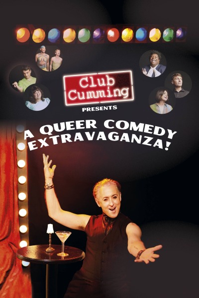 Club Cumming Presents Queers with Lisps Extravaganza!