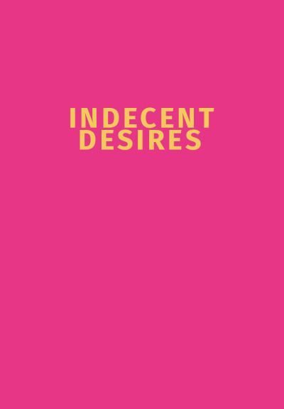 Indecent Desires
