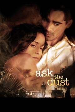 შეეკითხე მტვერს / Ask the Dust