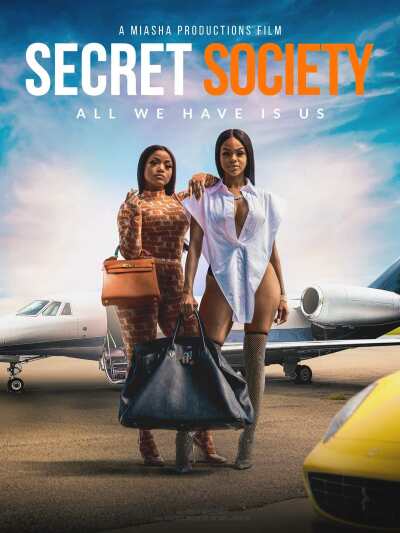 Secret Society 2: Never Enough