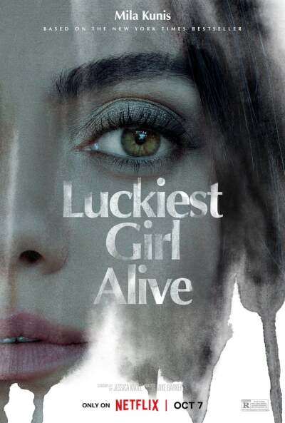 Luckiest Girl Alive / Самая везучая девушка