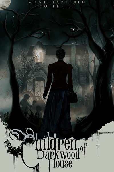 Children of Darkwood House