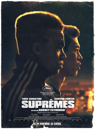 Suprêmes / Supreme: Бунтарский рэп