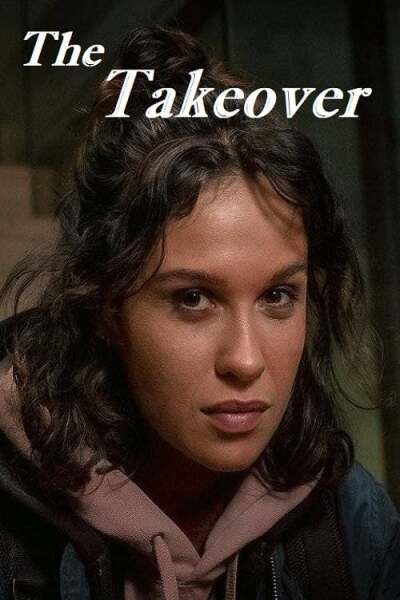 შეპყრობა / The Takeover