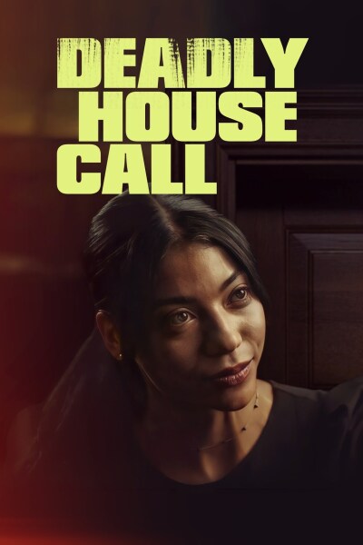 სასიკვდილო ზარი / Deadly House Call