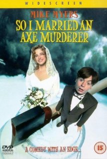 დავქორწინდი ნაჯახიან მკვლელზე / So I Married an Axe Murderer