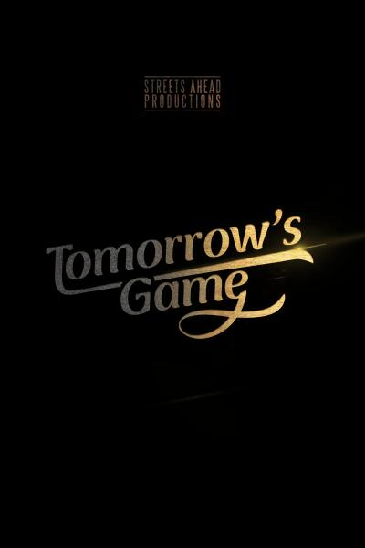 ხვალინდელი თამაში / Tomorrow's Game