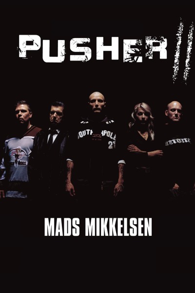 დილერი 2: სისხლიანი ხელები / With Blood on My Hands: Pusher II