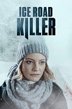 ყინულის გზის მკვლელი / Ice Road Killer