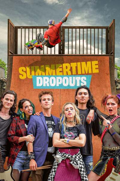 სამერთაიმ დროპაუთი / Summertime Dropouts