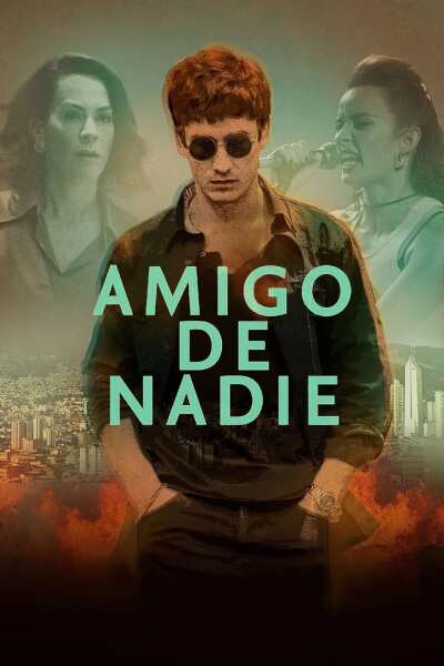 არავის მეგობარი / Amigo de nadie
