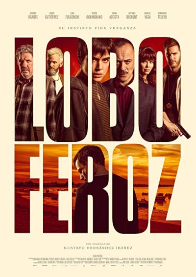 მძვინვარე მგელი / Lobo Feroz