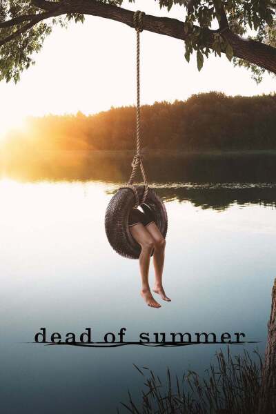 მწველი ზაფხული / Dead of Summer