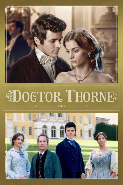 დოქტორი თორნი / Doctor Thorne