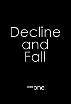განადგურება , დაცემა / Decline and Fall