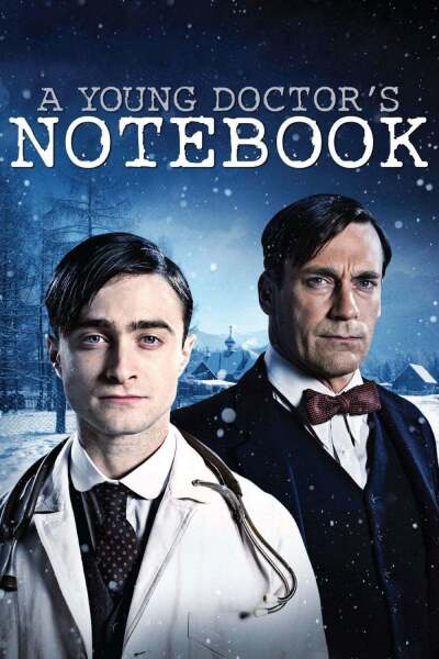 ახალგაზრდა ექიმის ჩანაწერები / A Young Doctor's Notebook & Other Stories