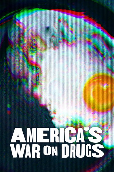 ამერიკელების ომი ნარკოტიკებზე / America's War on Drugs