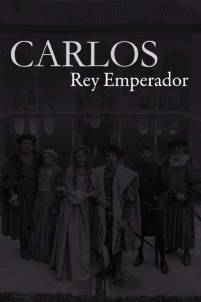 იმპერატორი კარლოსი / Carlos, Rey Emperador