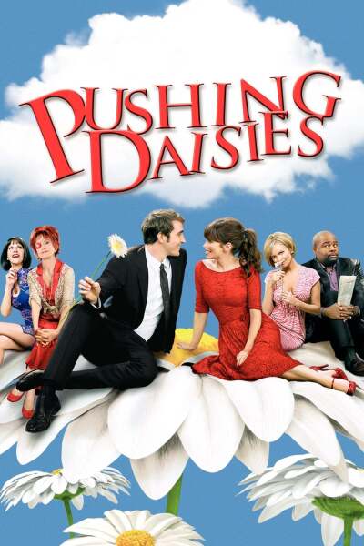 გარდაცვლილთა გაცოცხლება / Pushing Daisies