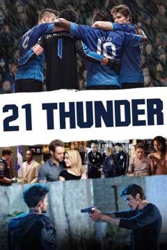 21 ქუხილი / 21 Thunder