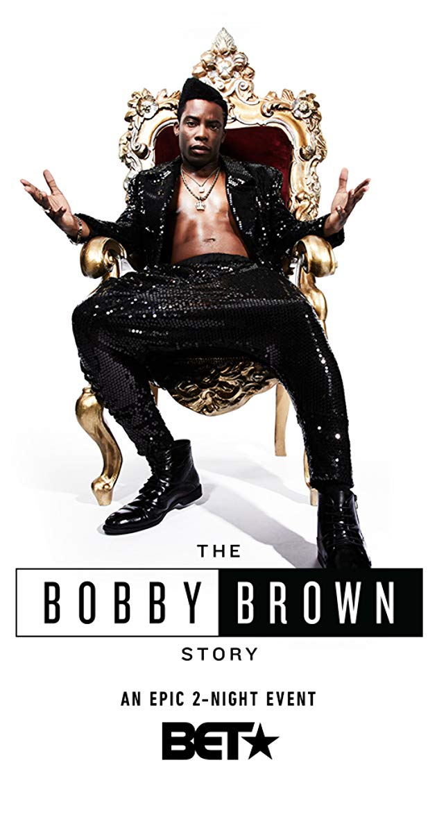 ბობი ბრაუნის ისტორია / The Bobby Brown Story
