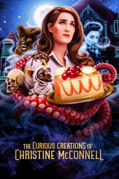 ქრისტენ მაკკონელის საოცარი ქმნილებები / The Curious Creations of Christine McConnell